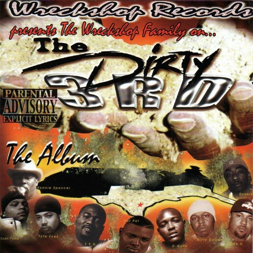 Dirty South Rydaz - The Dirty 3rd - The Album cover