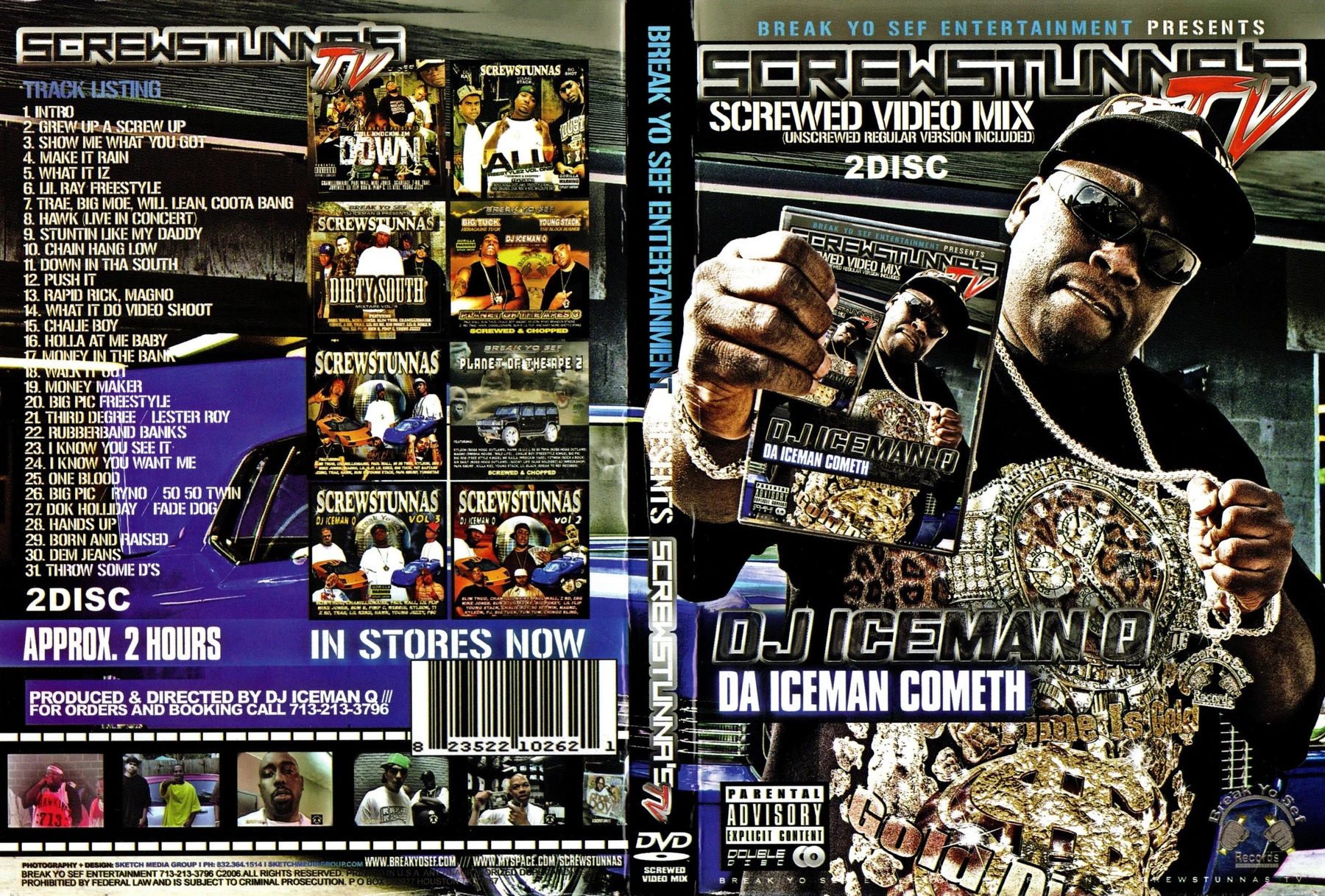 Break Yo Sef - Screwstunnas Tv - DJ Iceman Q - Screwed Video Mix cover
