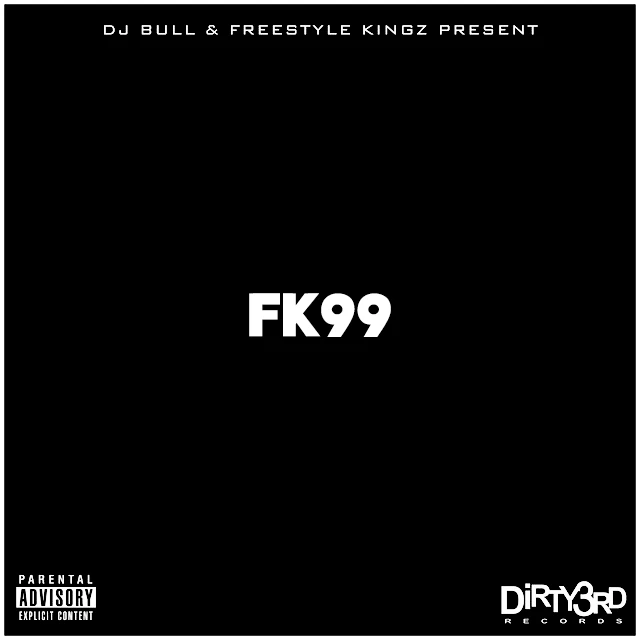 Freestyle Kingz - FK99 cover