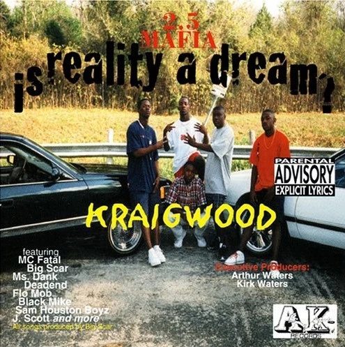 2.5 Mafia - Is Reality A Dream (Austin TX) cover