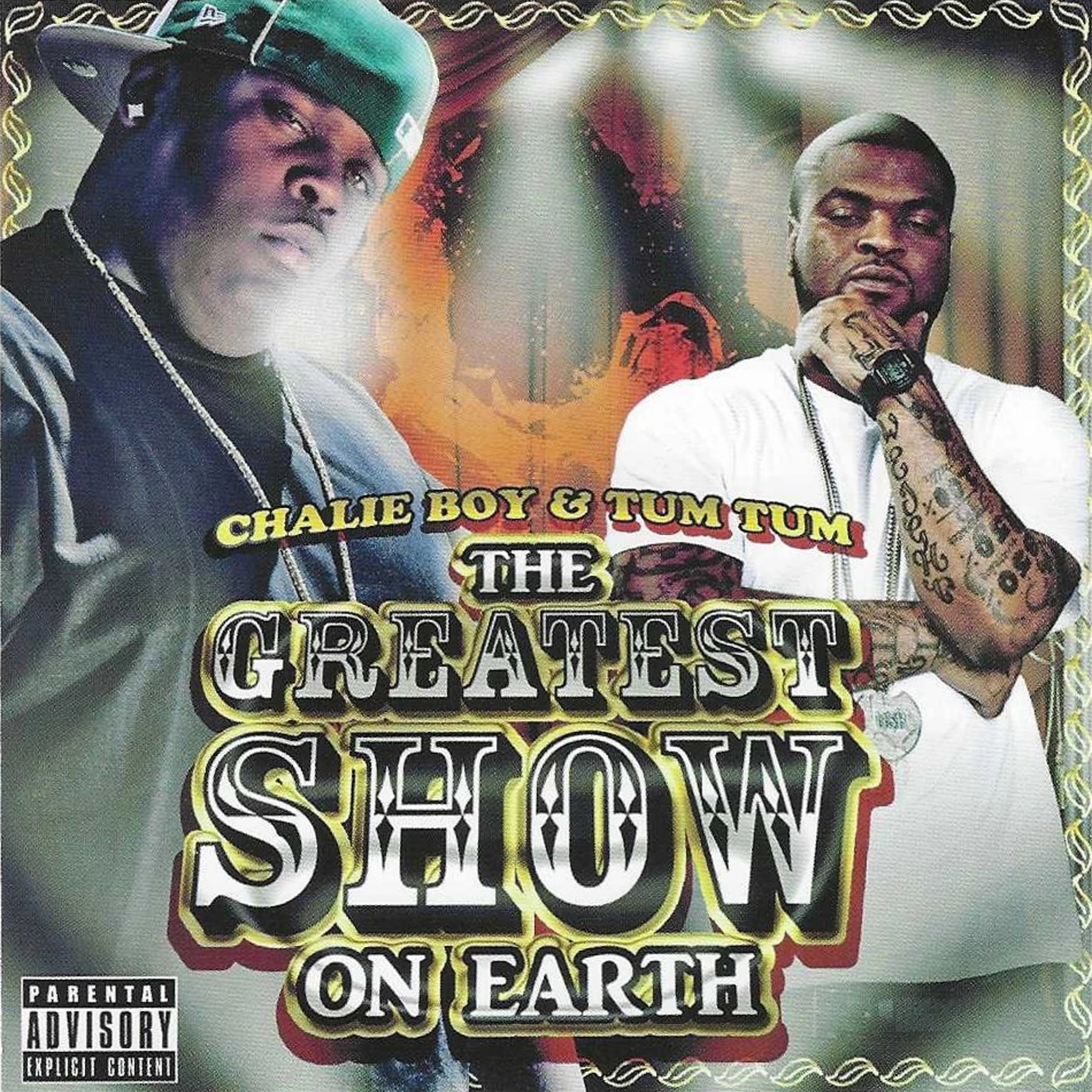 Tum Tum & Chalie Boy - The Greatest Show On Eeath cover