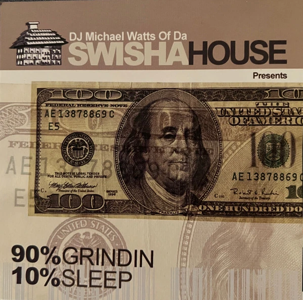 Swishahouse - 90% Grindin 10% Sleep cover