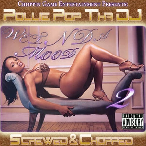 Pollie Pop Tha DJ - Wet N Da Mood 2 cover
