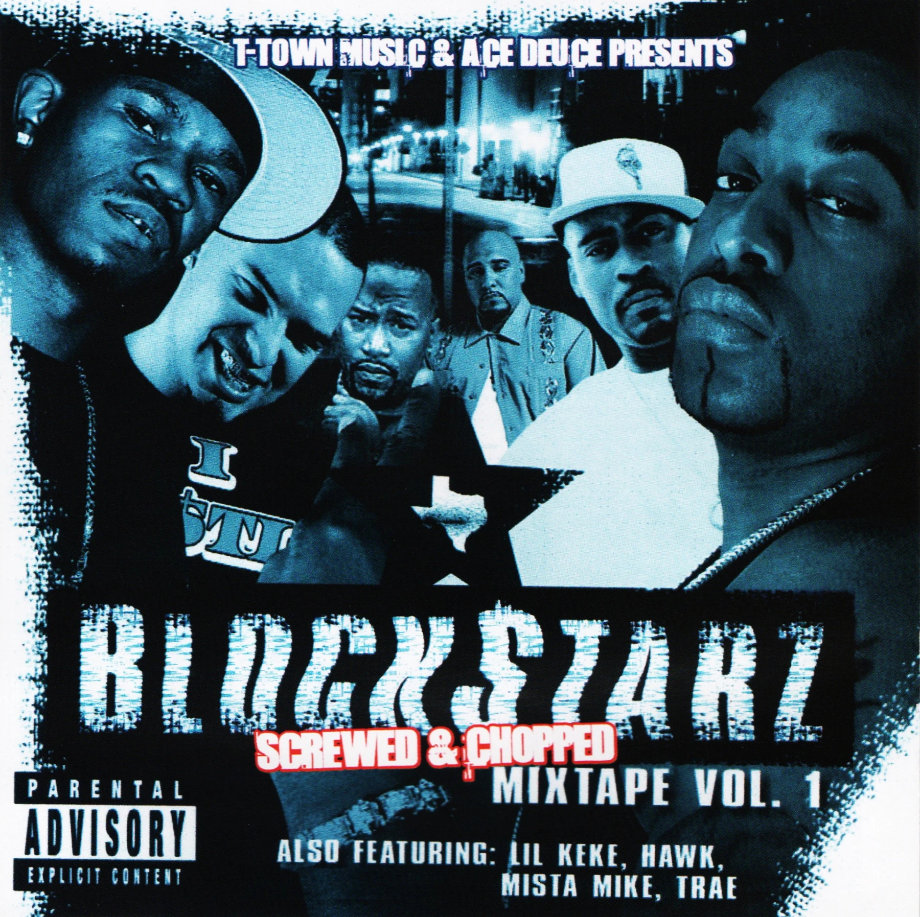 Dirty South Rydaz - Block Starz MixTape Vol.1 (T-Town Music ) (Chopped & Screwed) cover