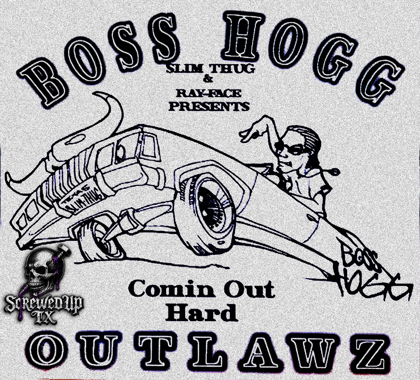 Boss Hogg Outlawz - Comin Out Hard cover