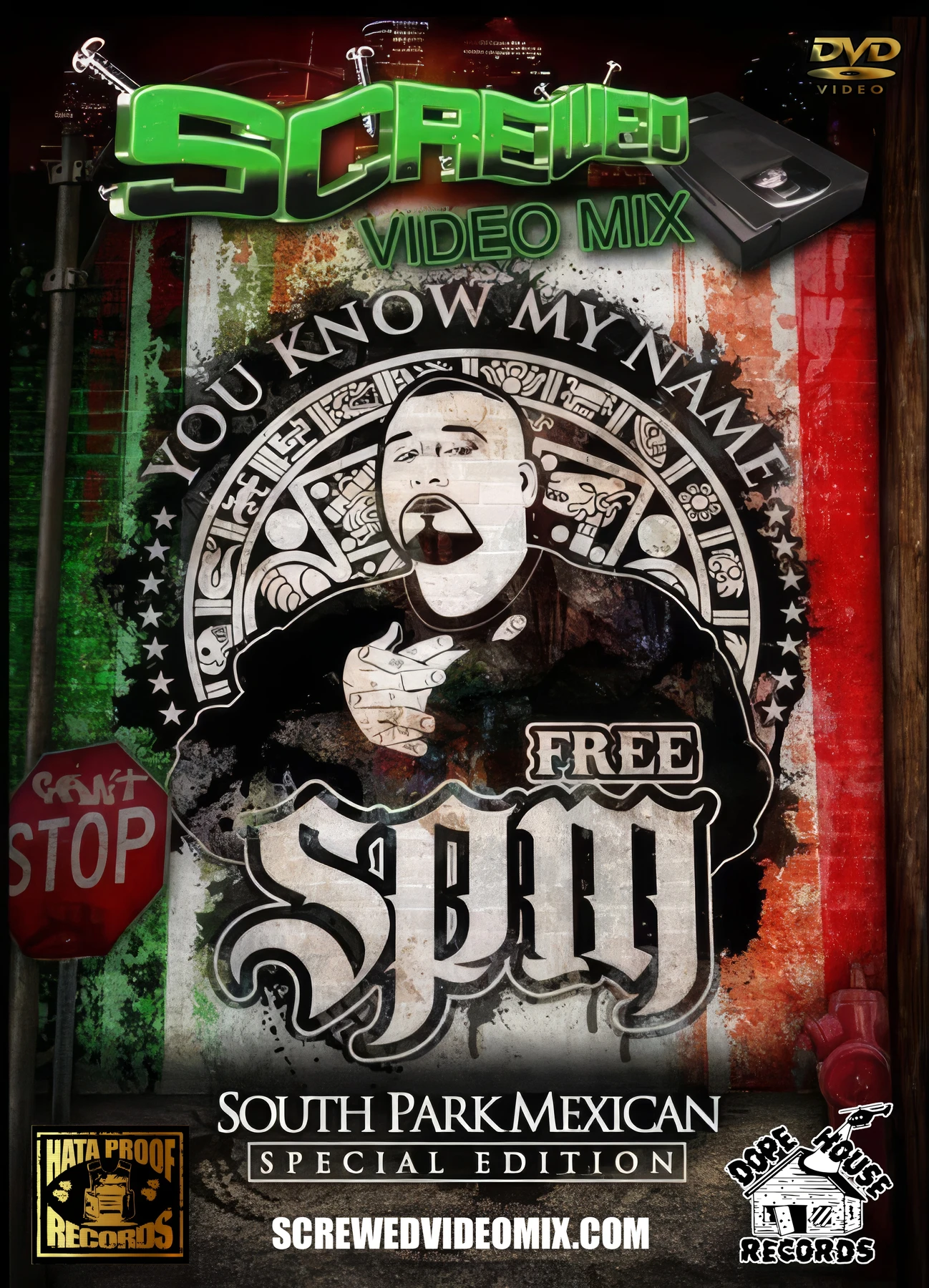 Hata Proof Records - Screwed Video Mix (South Park Mexican) cover