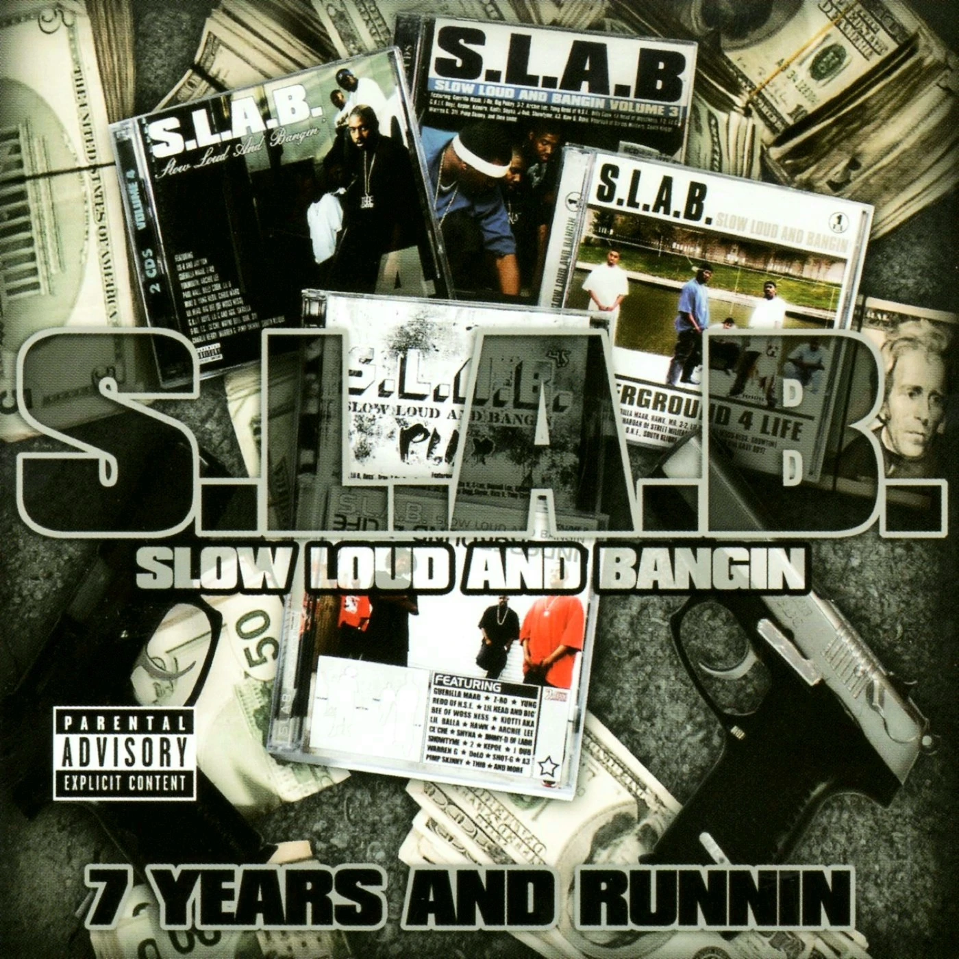 S.L.A.B. - 7 Years And Runnin cover