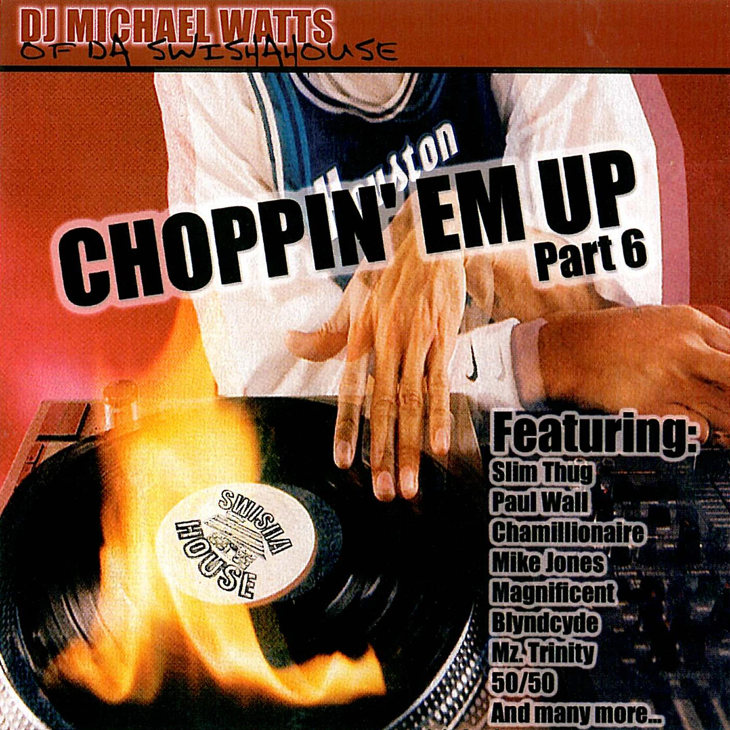 Swishahouse - Choppin Em Up Part 6 cover
