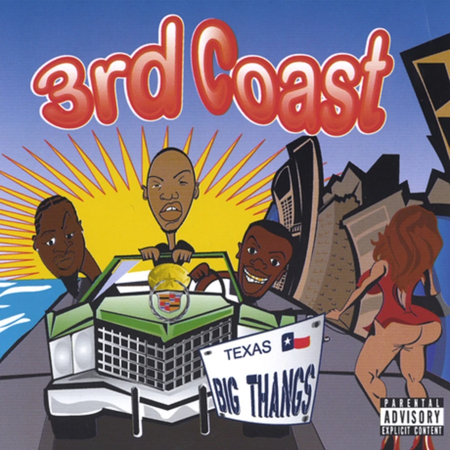3rd Coast - Big Thangs cover