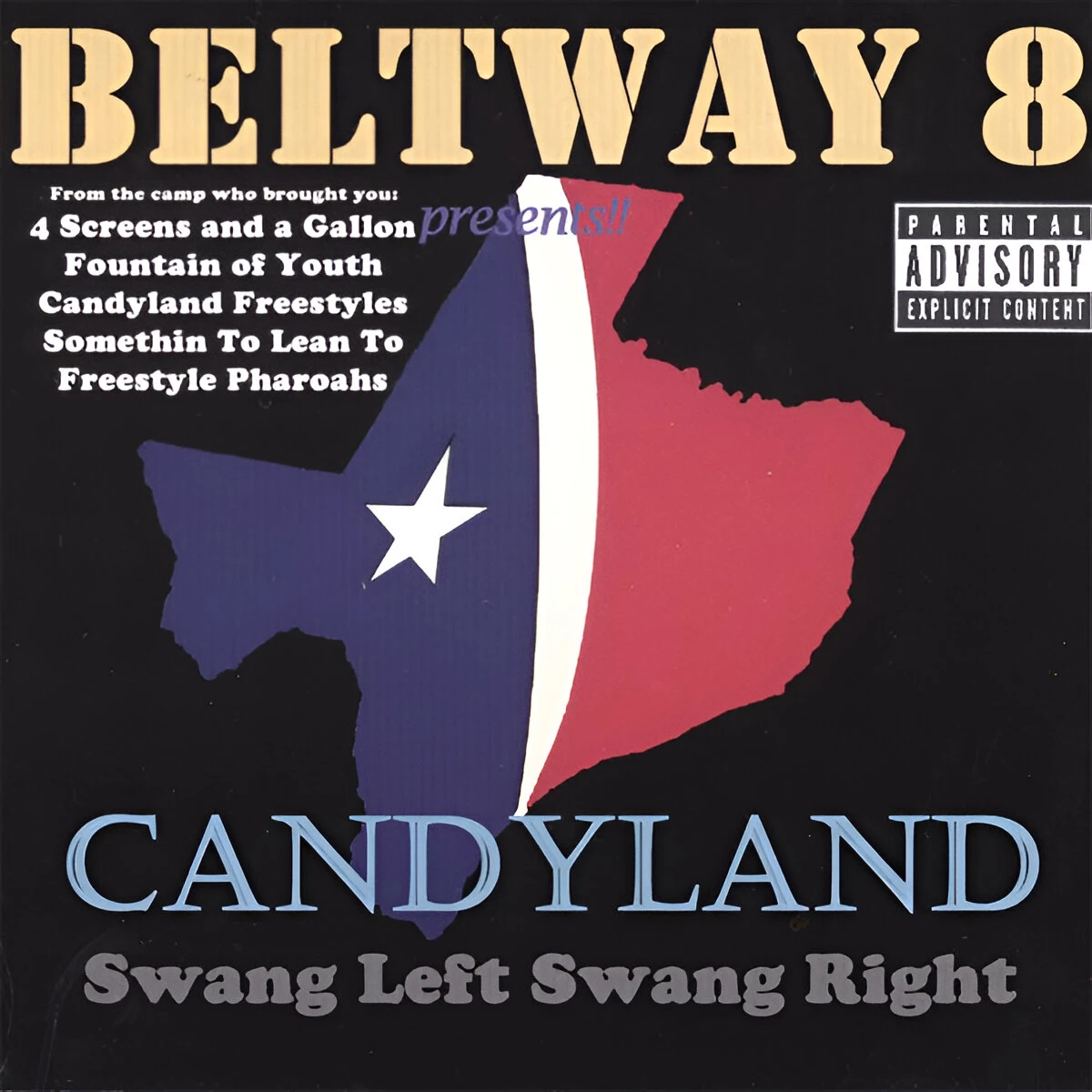 Beltway 8 - Candyland - Swang Left Swang Right cover