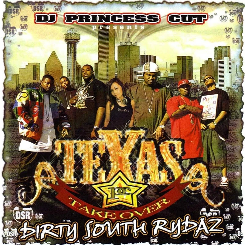 Dirty South Rydaz - Texas Takeover Vol 1 (DJ Princess Cut) cover