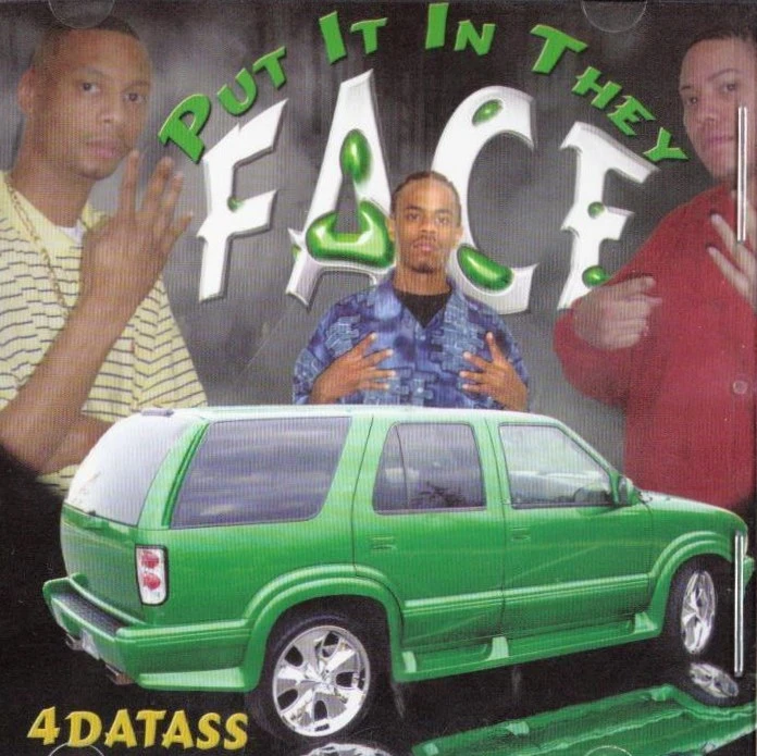4DATASS - Put It In They Face cover