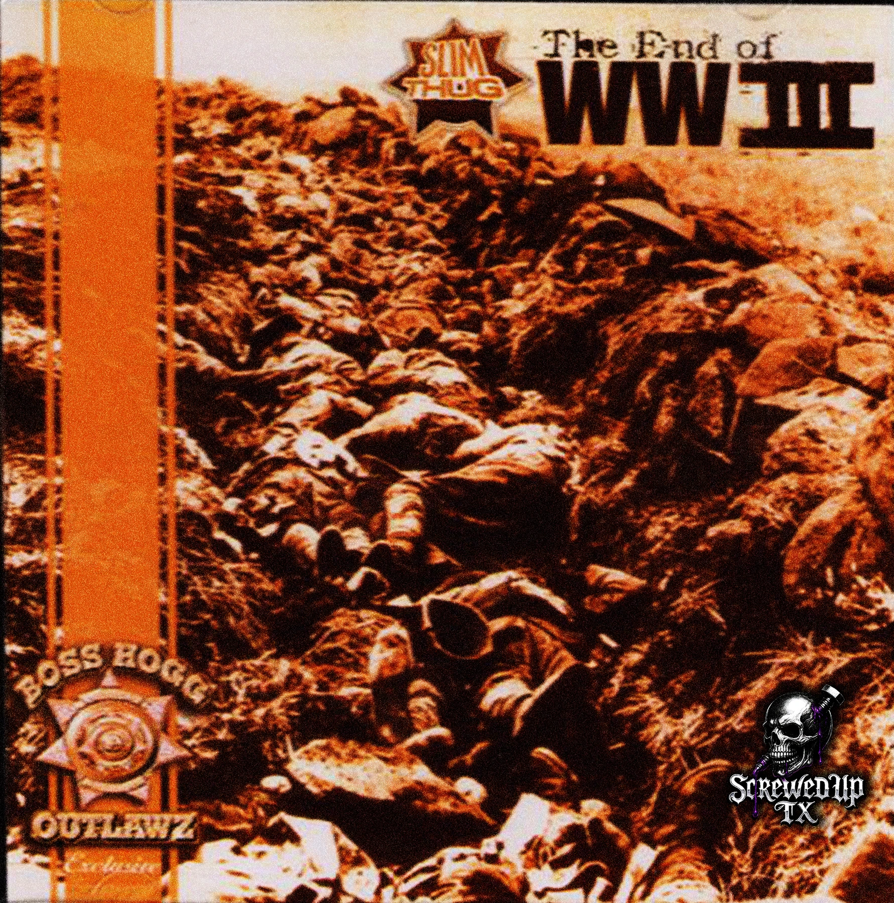 Boss Hogg Outlawz - End of WW3 cover