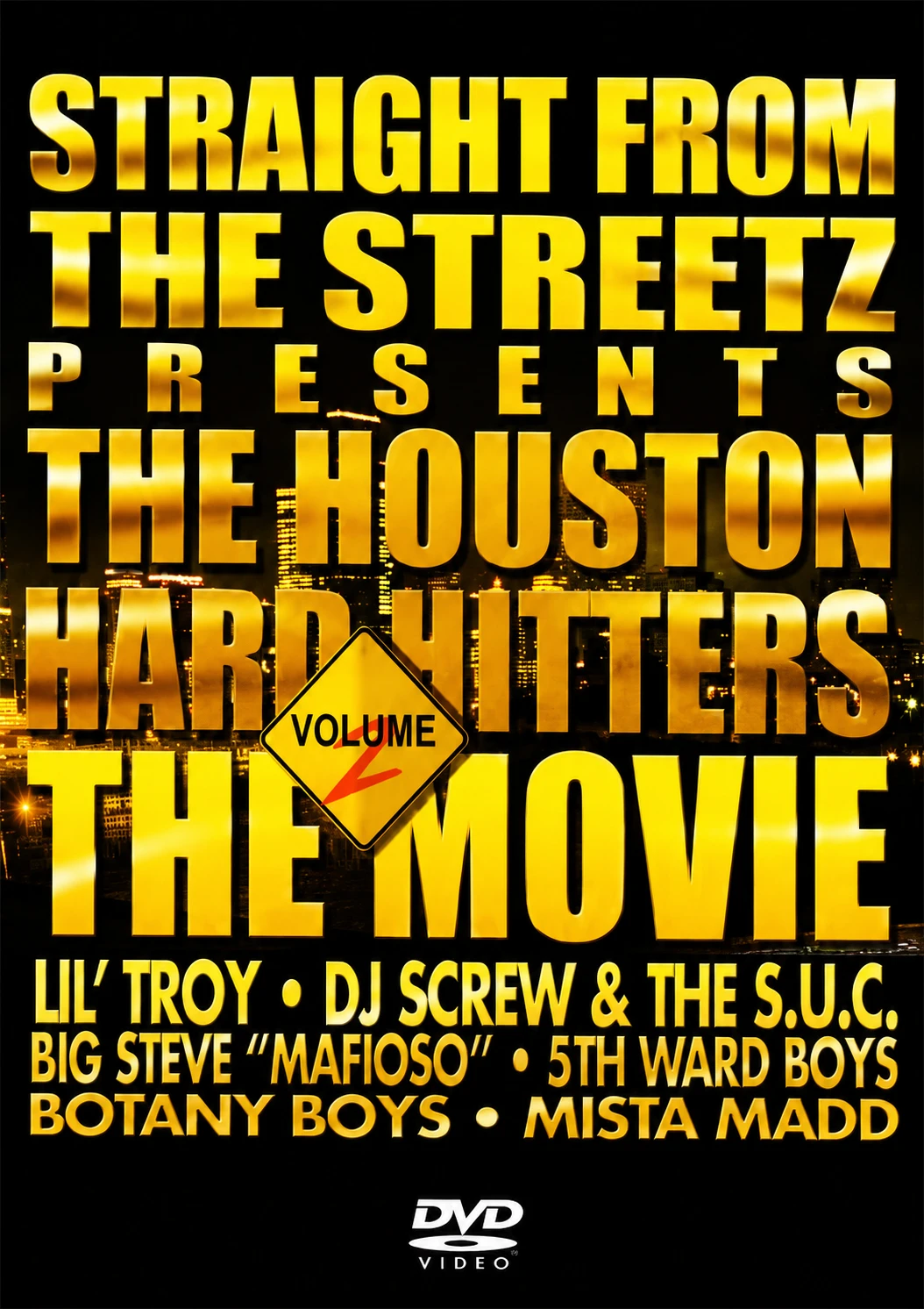 Straight From The Streetz Presents： The Houston Hard Hitters 2 cover