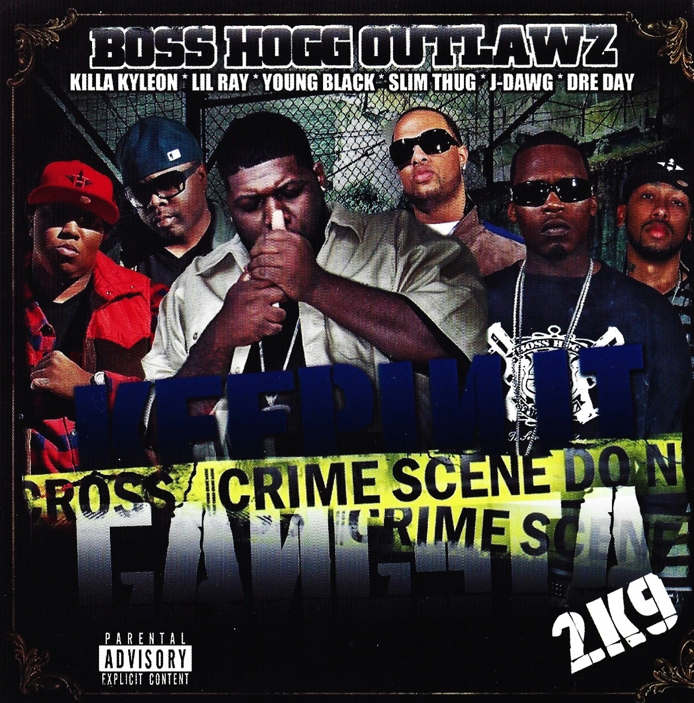 Boss Hogg Outlawz - Keepin It Gangsta 2K9 cover