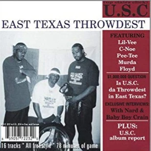 U.S.C - East Texas Throwdest cover