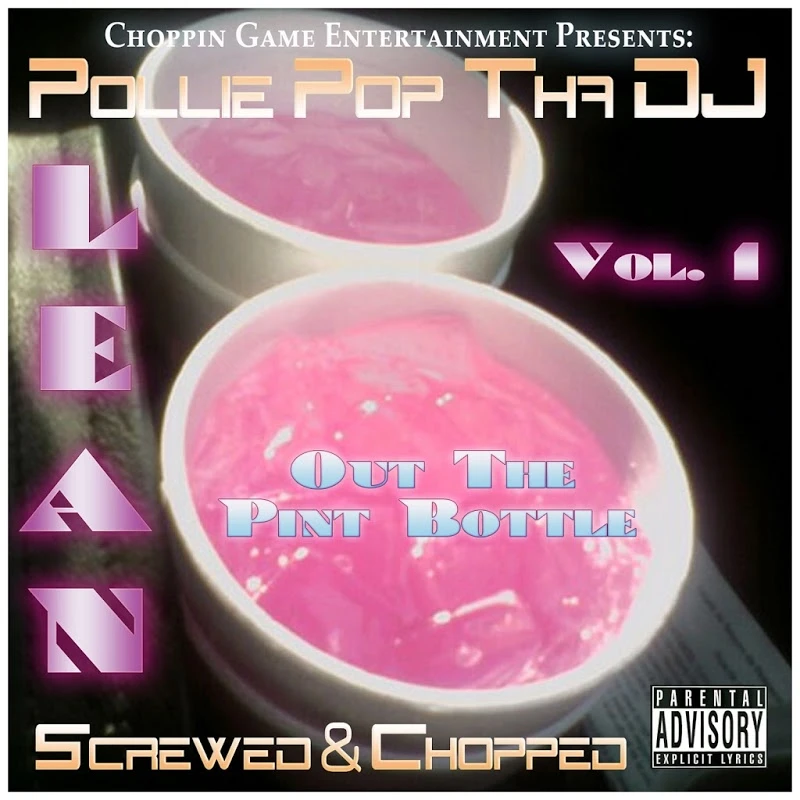 Pollie Pop Tha DJ - Lean Out the Pint Bottle Vol.1 cover