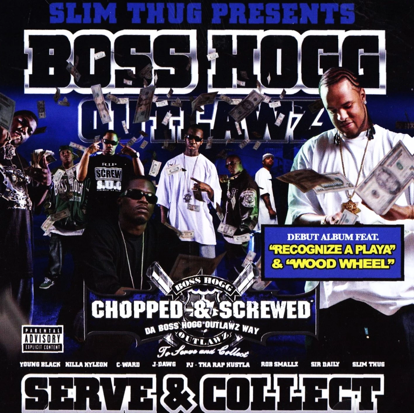 Boss Hogg Outlawz - Serve & Collect (Chopped & Screwed) cover