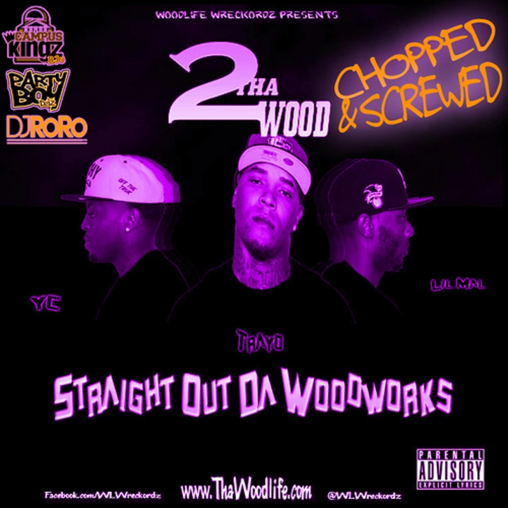 Woodlife Wreckordz - Tha Wood 2 (Straight Out Da Woodworks) (Chopped & Screwed) cover