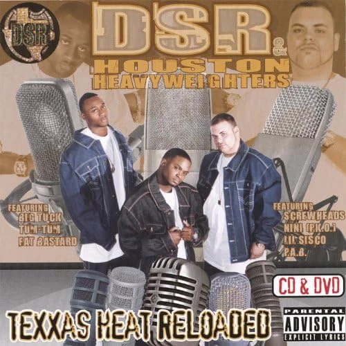 Dirty South Rydaz - Texxas Heat Reloaded - (D.S.R. & Houston Heavyweighters) cover