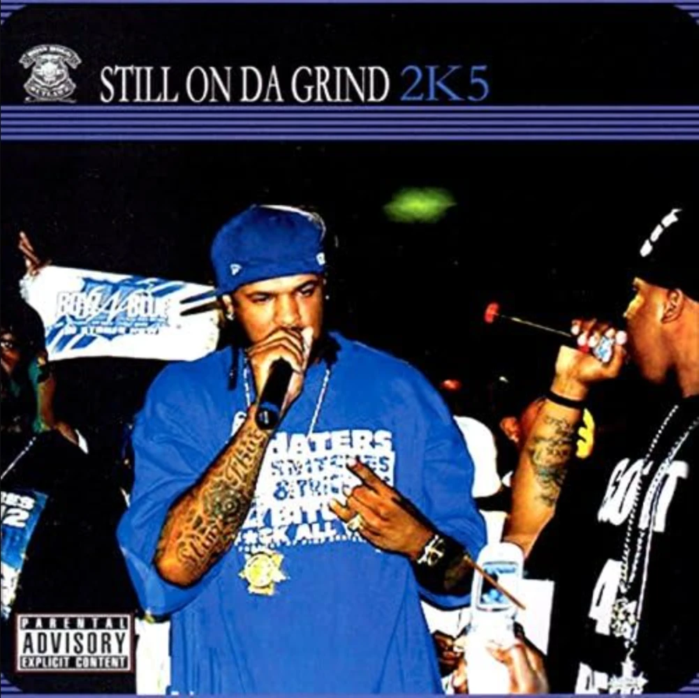 Boss Hogg Outlawz - Still on Da Grind 2K5 cover