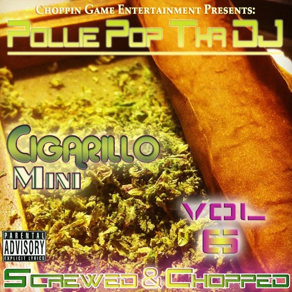 Pollie Pop Tha DJ - Cigarillo Mini Vol.6 cover