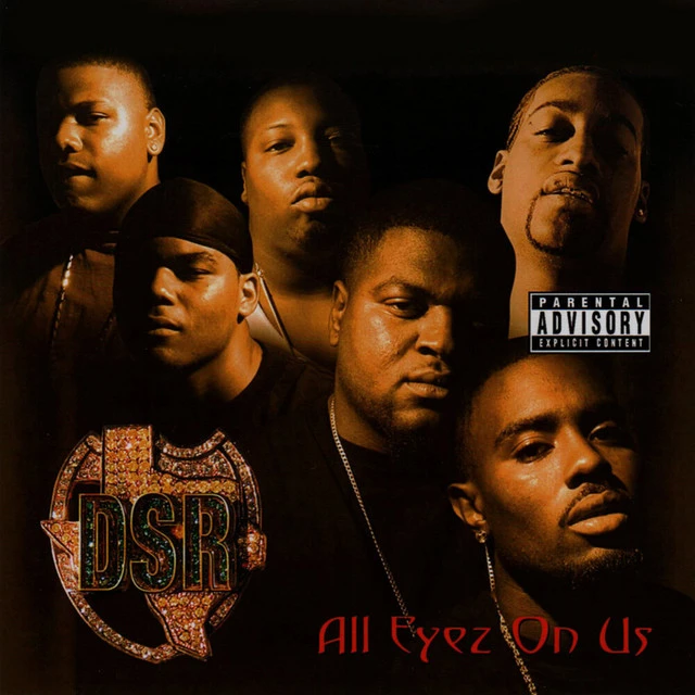 Dirty South Rydaz - All Eyez On Us cover