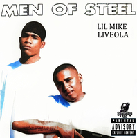 (2004) 3rd Degree - Lil Mike And Liveola - Men Of Steel