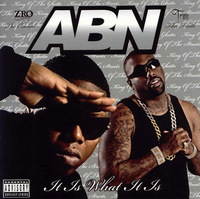 (2008) A.B.N. - It Is What It Is
