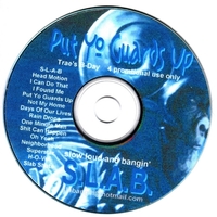 (200x) S.L.A.B. - Put Yo Guards Up