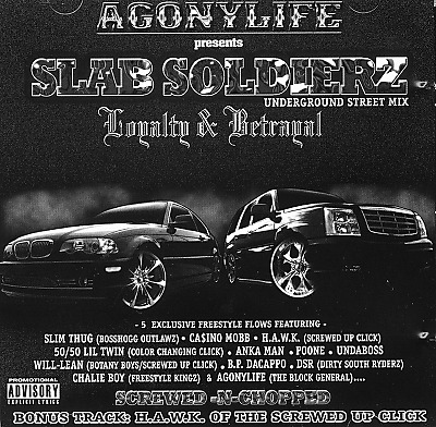 (2002) Slab Soldierz - Loyalty Betrayal