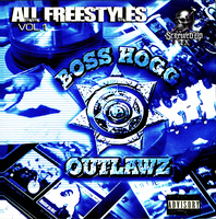 (2001) Boss Hogg Outlawz - All Freestyles Vol. 1