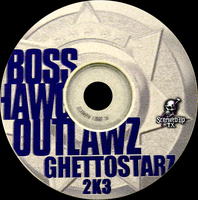 (2003) Boss Hogg Outlawz - Ghettostarz 2k3