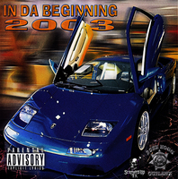 (2003) Boss Hogg Outlawz - In Da Beginning