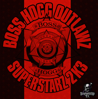 (2003) Boss Hogg Outlawz - Superstarz 2K3