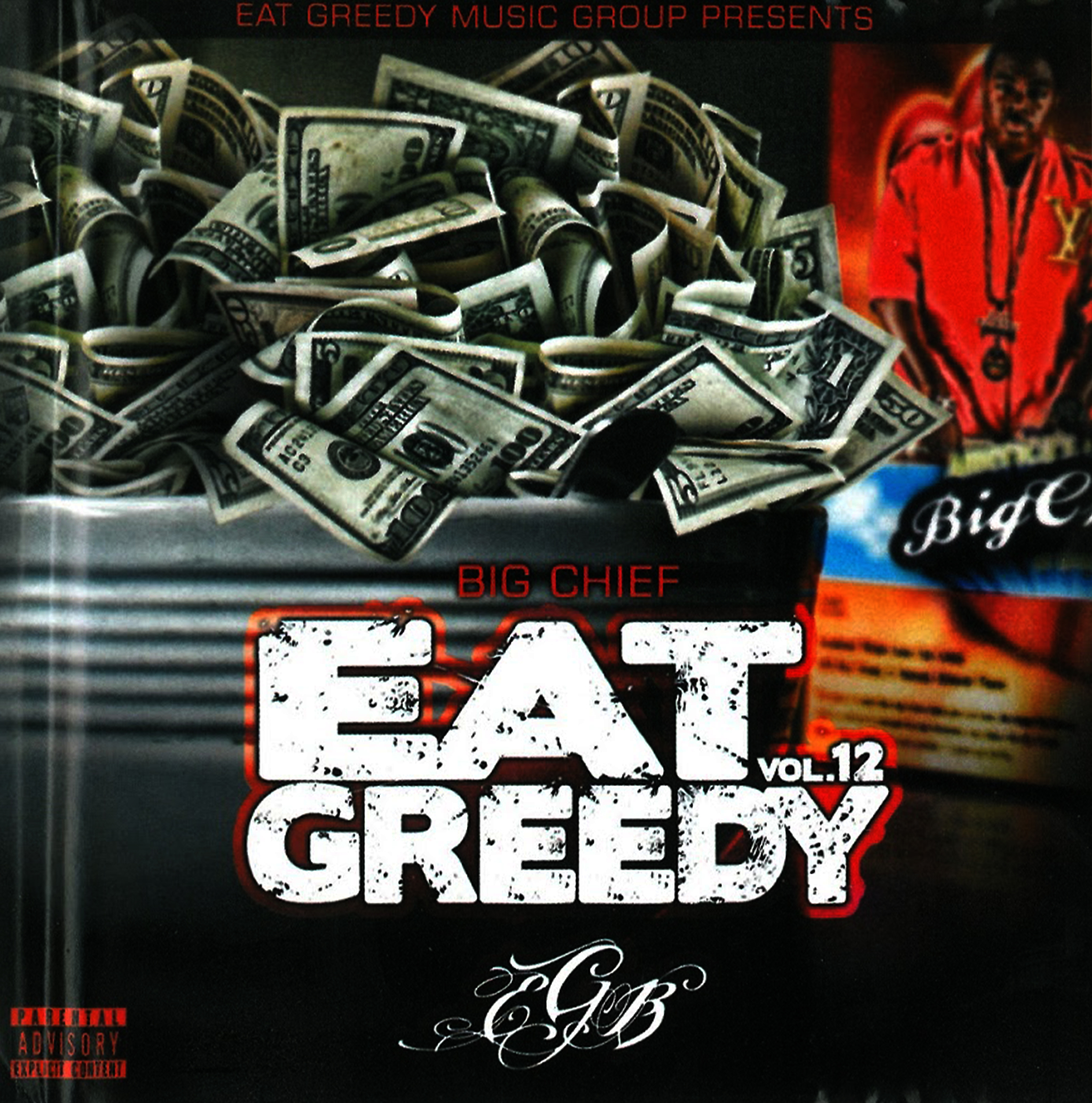 (2014) Big Chief - Eat Greedy Vol.12