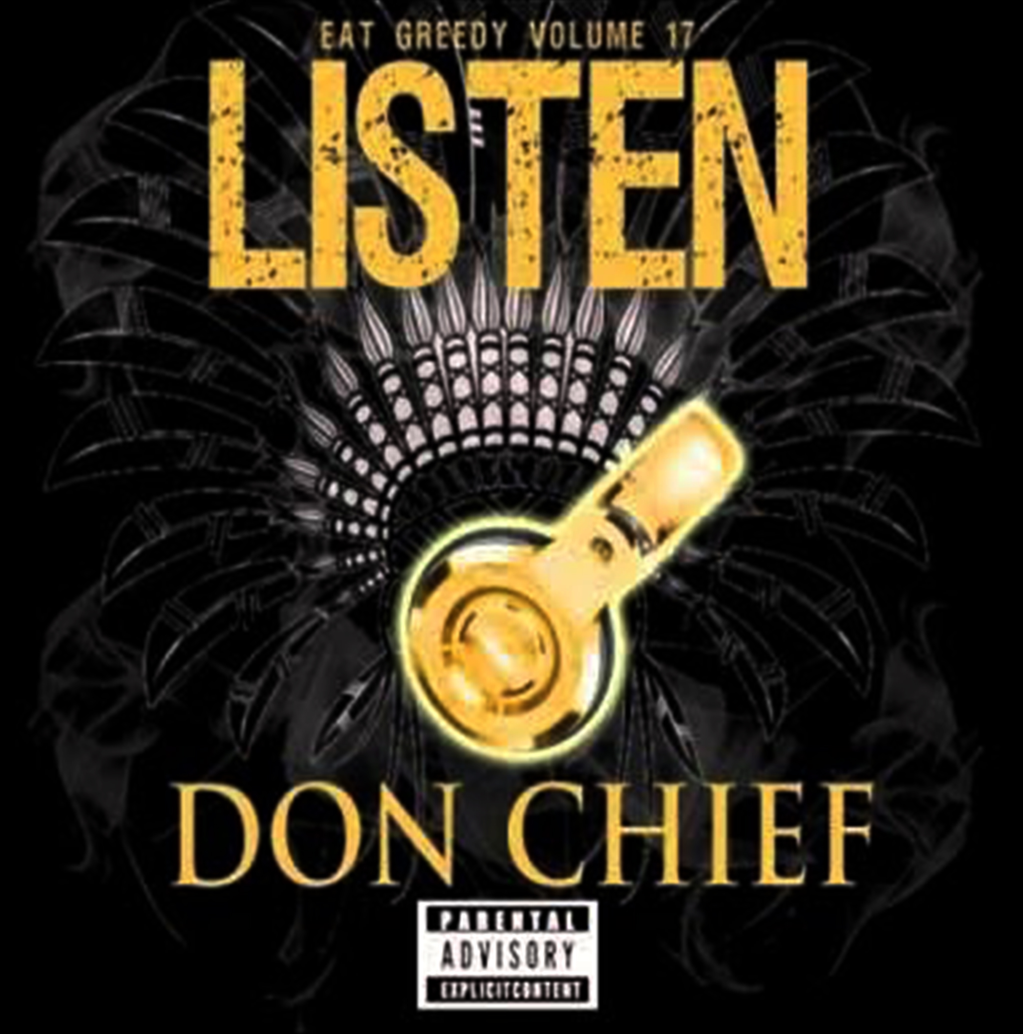 (2015) Don Chief - Eat Greedy Volume.17 Listen