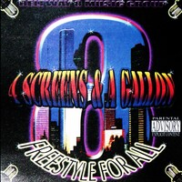 (2003) Beltway 8 - 4 Screens and A Gallon 2K3