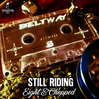 (2001) Beltway 8 - Still Riding