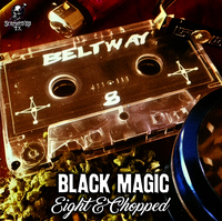 (2001) Beltway 8 - Black Magic