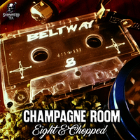 (2001) Beltway 8 - Champagne Room