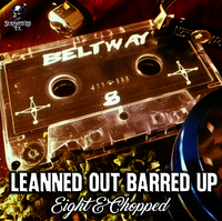 (2000) Beltway 8 - Leanned Out Barred Up