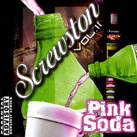 (2001) Beltway 8 - Screwston - Vol. 2. Pink Soda