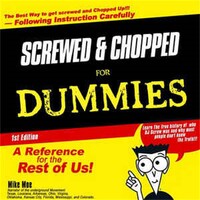 (2007) Beltway 8 - Screwed & Chopped For Dummiez