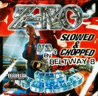 (2002) Beltway 8 - Z-Ro Vs. The World