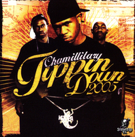 (2005) Chamillitary - Tippin Down 05