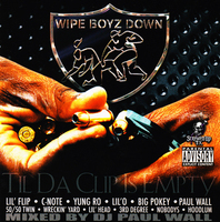 (2005) Wipe Boyz Down Records - Til Da Clip Is Empty