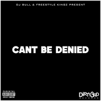 (2001) Freestyle Kingz - Can't Be Denied