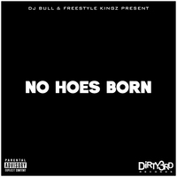 (2000) Freestyle Kingz - No Hoes Born