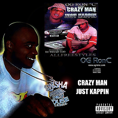 (2002) WreckinYard - Crazy Man - Just Kappin